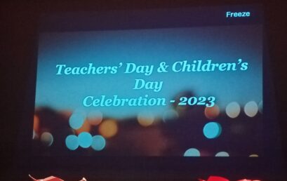 Childrens’ & Teachers’ Day Celebration 2023
